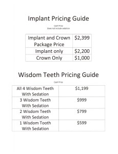 Implant Price Guide and Wisdom Teeth Pricing Guide